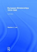 European Dictatorships, 1918-1945