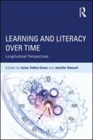 Learning and Literacy over Time: Longitudinal Perspectives