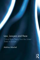 Law, Lawyers and Race