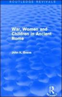 War, Women and Children in Ancient Rome