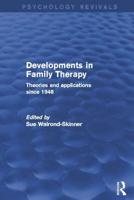 Developments in Family Therapy