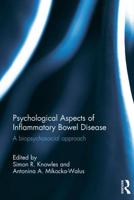Psychological Aspects of Inflammatory Bowel Disease: A biopsychosocial approach