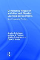 Conducting Research in Online and Blended Learning Environments: New Pedagogical Frontiers