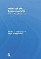 Innovation and Entrepreneurship: A Competency Framework