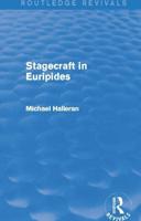 Stagecraft in Euripides