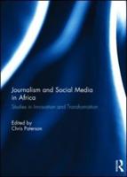 Journalism and Social Media in Africa