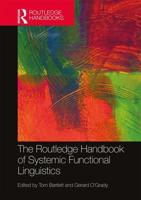 The Routledge Handbook of Systemic Functional Linguistics