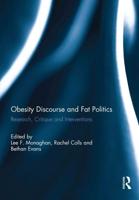 Obesity Discourse and Fat Politics