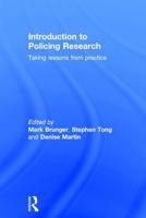 Introduction to Policing Research: Taking Lessons from Practice