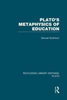 Plato's Metaphysics of Education