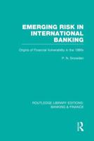 Emerging Risk in International Banking