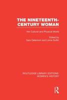 The Nineteenth-Century Woman
