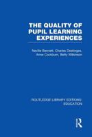 Quality of Pupil Learning Experiences
