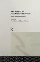 The Politics of Jean-François Lyotard