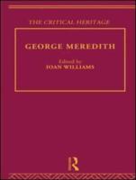 George Meredith: The Critical Heritage