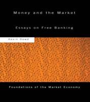 Money and the Market