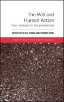 The Will and Human Action