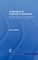 A Narrative of Captivity in Abyssinia (1868)