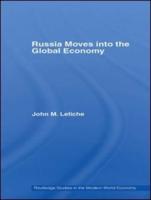 Russia Moves into the Global Economy