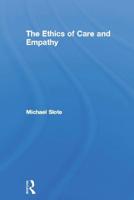 The Ethics of Care and Empathy