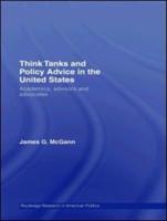 Think Tanks and Policy Advice in the United States