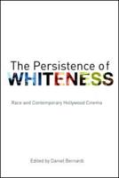 The Persistence of Whiteness