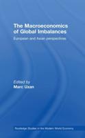 The Macroeconomics of Global Imbalances: European and Asian Perspectives