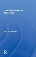 The Social Work of Museums