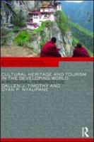 Cultural Heritage and Tourism in the Developing World : A Regional Perspective