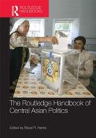 Routledge Handbook of Central Asian Politics