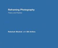 Reframing Photography