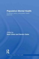 Population Mental Health: Evidence, Policy, and Public Health Practice