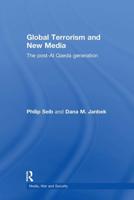 Global Terrorism and New Media: The Post-Al Qaeda Generation