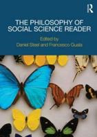 The Philosophy of Social Science Reader