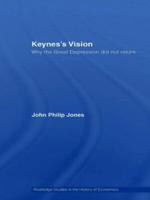 Keynes's Vision : Why the Great Depression did not Return