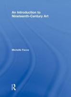 An Introduction to Nineteenth Century Art