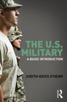 The US Military : A Basic Introduction