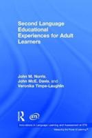 Second Language Educational Experiences for Adult Learners