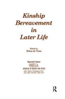 Kinship Bereavement in Later Life