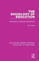 The Sociology of Education: Introductory Analytical Perspectives
