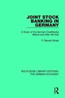 Joint Stock Banking in Germany