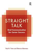 Straight Talk: Oral Communication for Career Success