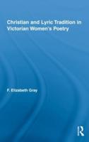Christian and Lyric Tradition in Victorian Women's Poetry