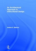 An Architectural Approach to Instructional Design