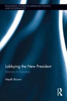 Lobbying the New President
