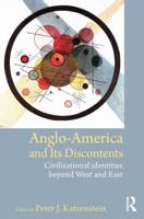 Anglo-America and Its Discontents