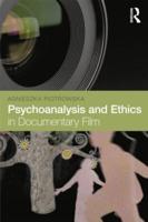 Psychoanalysis and Ethics in Documentary Film