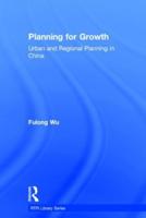 Planning for Growth: Urban and Regional Planning in China