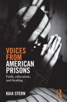 Voices from American Prisons