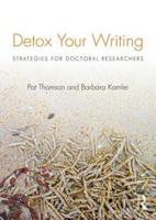 Detox Your Writing: Strategies for doctoral researchers